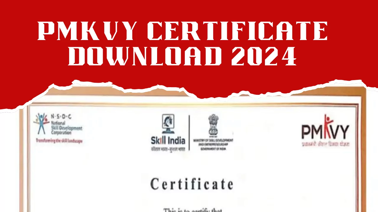 PMKVY Certificate Download 2024