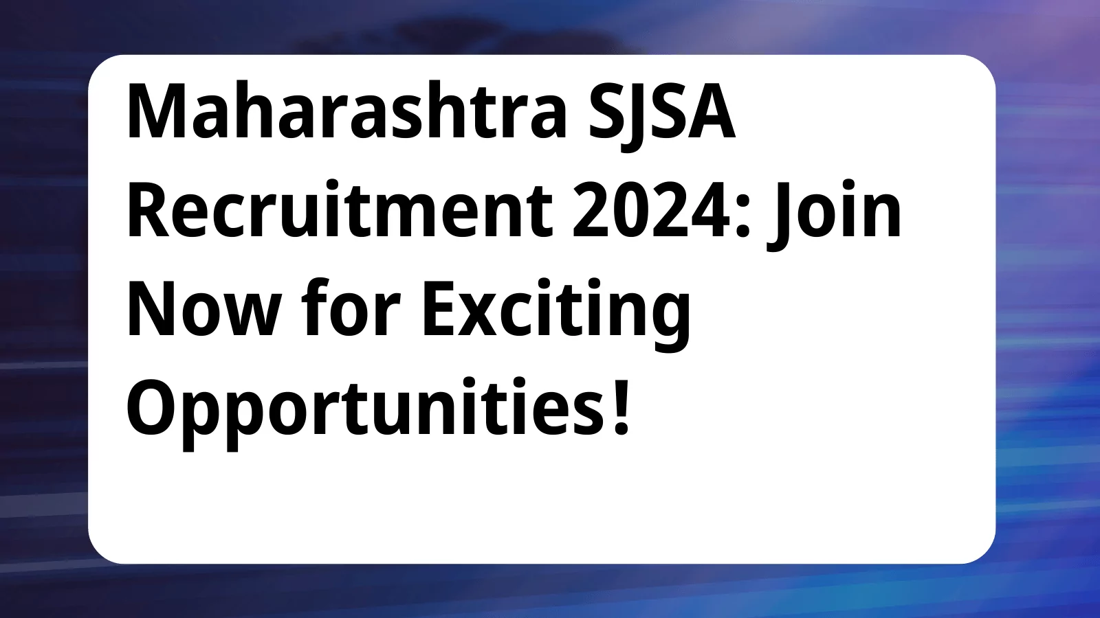 image awas yojana SJSA Maharashtra Recruitment 2024